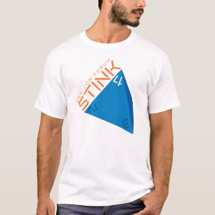 4 die ungefähr zum ZU STINKEN, begrüßen wir Sie T-Shirt