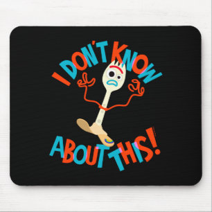 4 Forky Ich weiß nicht Bescheid Mousepad