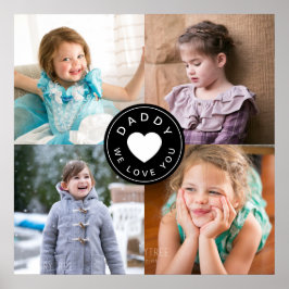 4 Foto Collage Daddy Wir Liebe Sie Poster