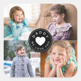 4 Foto Collage Vater Wir Liebe Sie Herz Vatertag Quadratischer Aufkleber