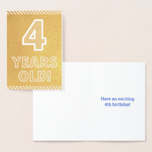 4. Geburtstag - kühl "4 JAHRE ALT!" Gold Foil Card Folienkarte