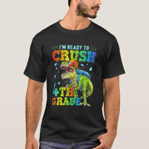4. Grade Dinosaurier Grade Squad Funny Ich bin ber T-Shirt