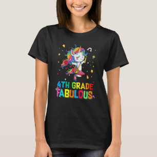 4. Grade Fabulous Ballett Einhorn Zurück zur Schul T-Shirt
