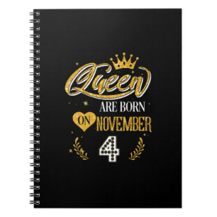 4 Jahre alte Geschenke Königin war am 4. November  Notizblock
