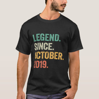 4 Jahre alte Geschenke Legend seit Oktober 2019 4t T-Shirt