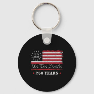 4. Juli 1776 2026 USA 250 Jahre Patriotisch Schlüsselanhänger