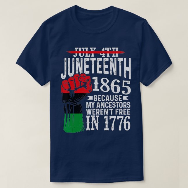 4. Juli 1865, weil meine Vorfahren Geschenk T-Shirt (Design vorne)
