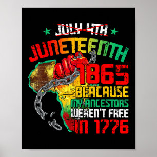 4. Juli 1865 Weil meine Vorfahren Männer Poster