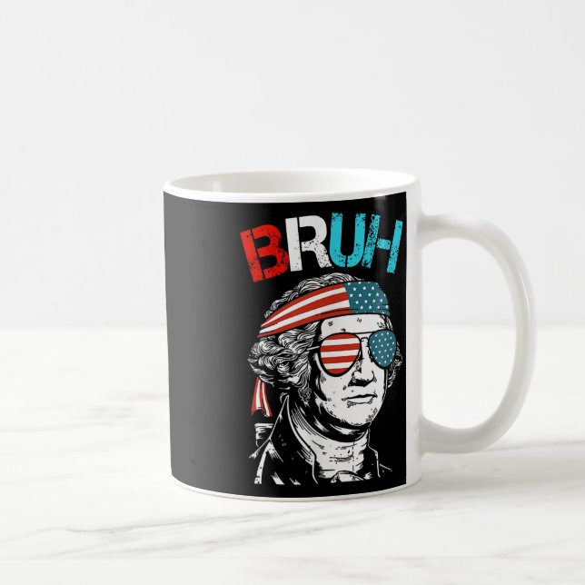 4. Juli 2024 George Washington Bruh. Kaffeetasse (Rechts)