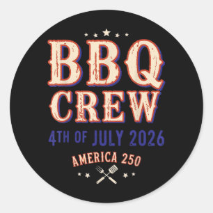 4. Juli 2026 Amerika 250. Geburtstagsfeier BBQ Runder Aufkleber