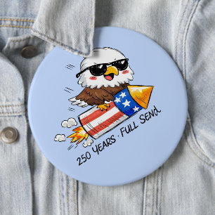 4. Juli, 250 Jahre Adler auf Knallkörper Button