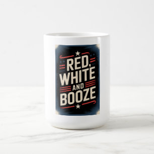 4. Juli Alkoholfete Rot Weiß und Alkohol Kaffeetasse