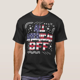 4. Juli Alle amerikanischen Beste Freundin USA Fla T-Shirt