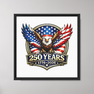 4. Juli Amerikanische Flagge Adler Vintage 250 Jah Leinwanddruck