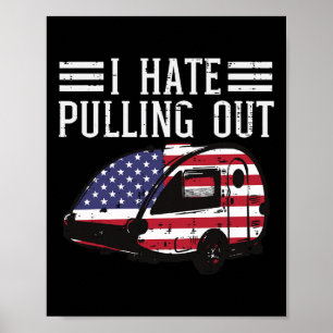 4. Juli Camping Hass Ausreißen Amerika Männer W Poster