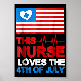 4. Juli Coole Krankenschwester Amerikanische Flagg Poster
