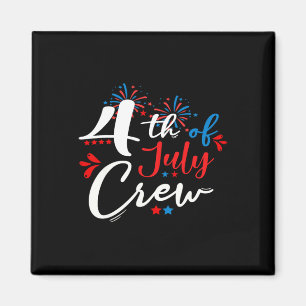 4. Juli Crew Feuerwerk Unabhängigkeit Tag Familie Magnet
