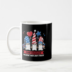 4. Juli Die Gnome Haben Mich Zu Dieser Leistung Ge Kaffeetasse