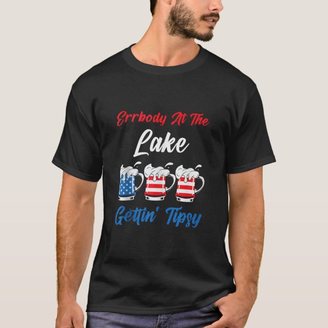 4. Juli Errbody am See Gettin Tipsy Sommer V T-Shirt (Vorderseite)