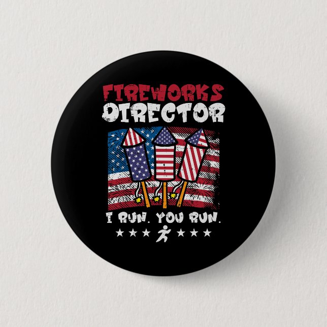 4. Juli Feuerwerk Direktor I Run Funny Us Flag Am Button (Vorderseite)