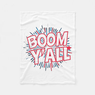 4. Juli Feuerwerk Patriotischer Knall Yall Fleecedecke