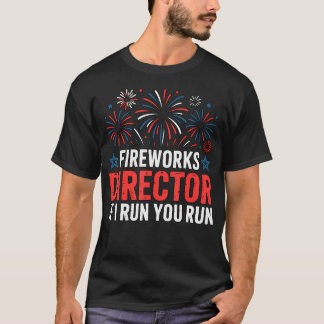 4. Juli-Feuerwerksdirektor Wenn ich renne, dann re T-Shirt