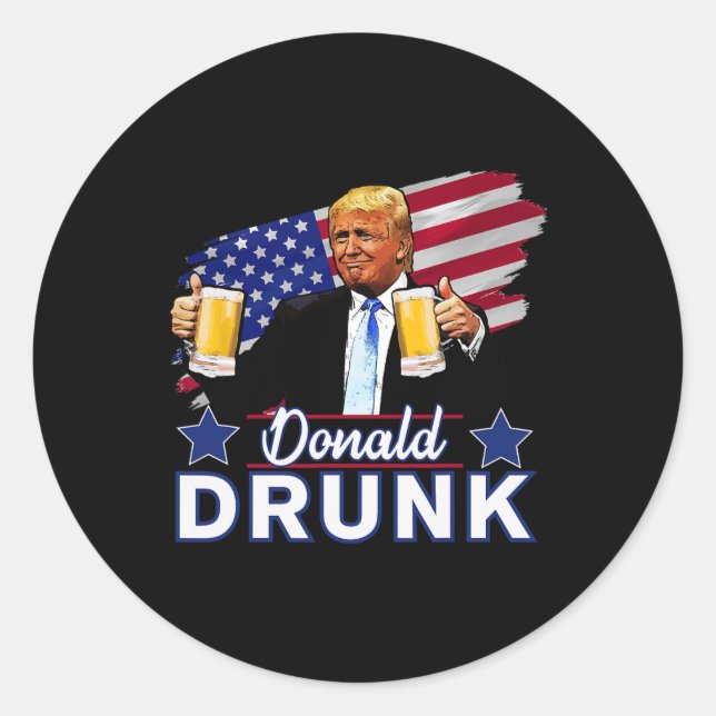 4. Juli Funny Drinking Präsidenten - Donald Dru Runder Aufkleber (Vorderseite)