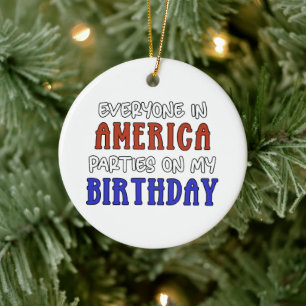 4. Juli Geburtstag Funny Keramik Ornament