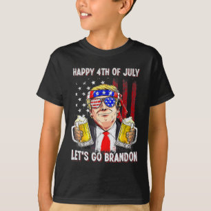 4. Juli gehen wir Beer Brandon Trump Beer Ameri T-Shirt