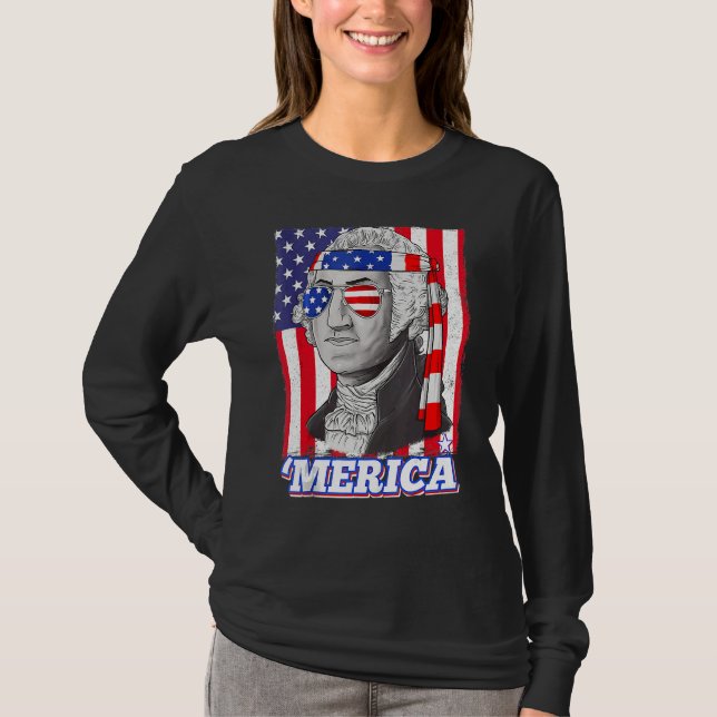 4. Juli George Washington Patriotic Merica Fla T-Shirt (Vorderseite)