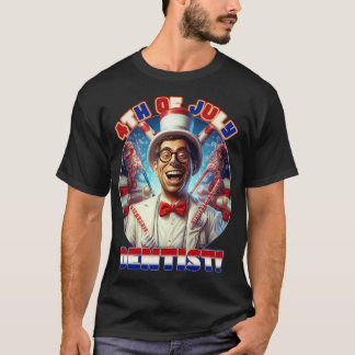 4. Juli Glücklicher Zahnarzt T-Shirt