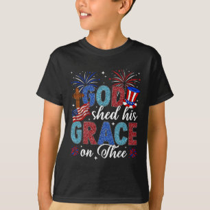 4. Juli Gott Goss Seine Gnade Über Dich 4. Juli T-Shirt