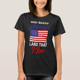 4. Juli Gott segne Amerika Land, dass ich Liebe Me T-Shirt