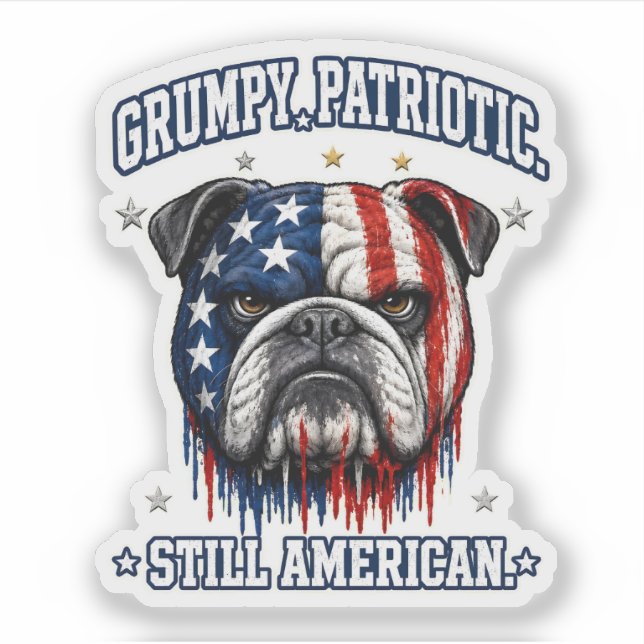 4. Juli Grumpy Patriotischer Bulldogge Aufkleber (Vorderseite)