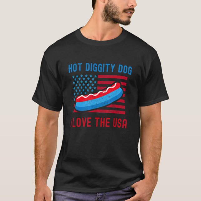 4. Juli Hot Diggity Hund I Liebe der USA Hot Do T-Shirt (Vorderseite)