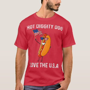 4. Juli Hot Diggity Hund I Liebe T-Shirt