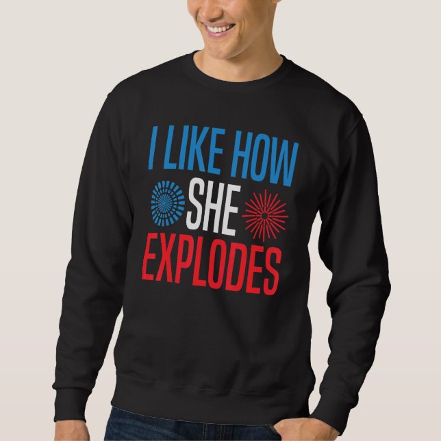 4. Juli Ich mag es, wie sie passende Paare explodi Sweatshirt (Vorderseite)