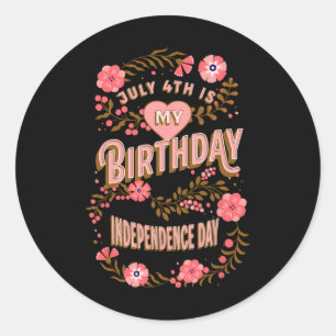 4. Juli ist mein Geburtstag Independence Day Flora Runder Aufkleber