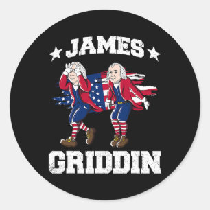 4. Juli James Madison Griddy James Griddin 1 Runder Aufkleber