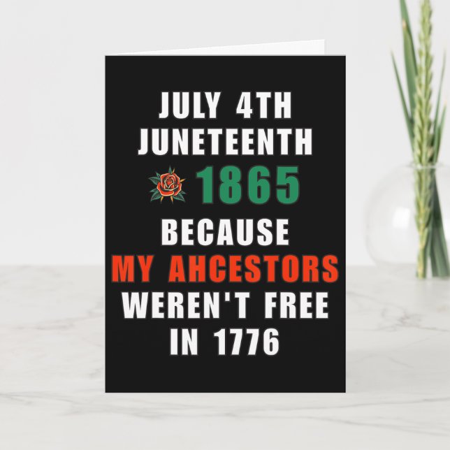 4. Juli Juneteenth Ahnenfreiheit  Karte (Vorderseite)