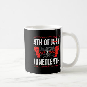 4. Juli Juneteenth Unabhängigkeitstag Schwarz Kaffeetasse