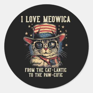 4. Juli Katze I Liebe Meowica Patriotic Katze Runder Aufkleber