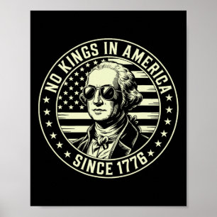 4. Juli Keine Könige in Amerika George Washington Poster