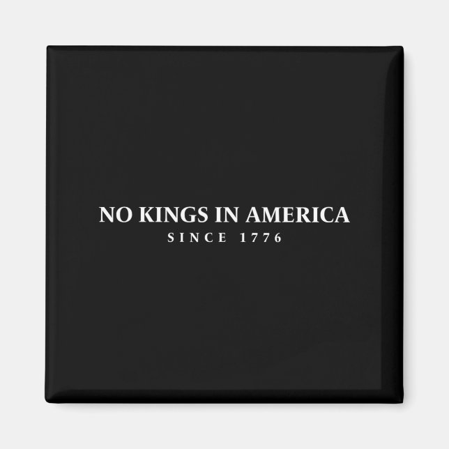 4. Juli Könige in Amerika seit 1776 Magnet (Vorne)