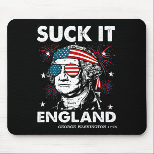 4. Juli Leck-England-Shirt Lustig George-Washingto Mousepad