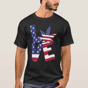 4. Juli Liebe Weed Patriotic American Flag T-Shirt