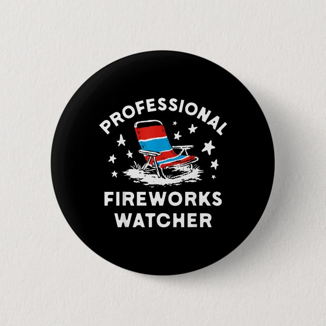4. Juli Lustiger professioneller Feuerwerksbeobach Button (Vorderseite)