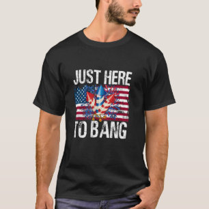 4. Juli Männer Feuerwerk Nur Hier Um Lustig Zu Kna T-Shirt