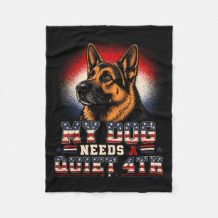 4. Juli Mein Hund braucht einen ruhigen 4. Juli Fleecedecke