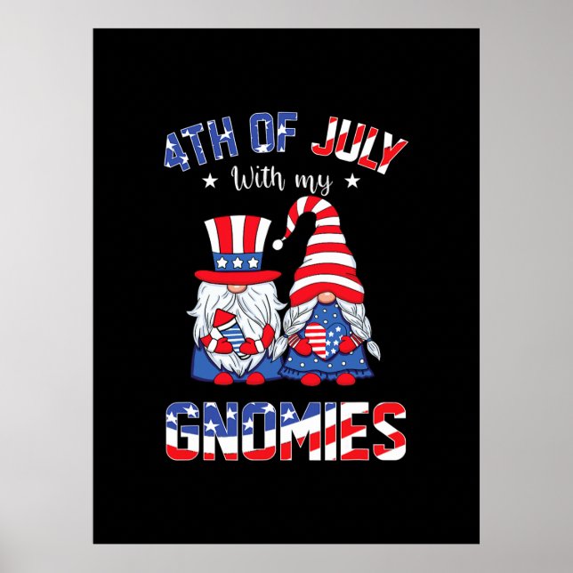 4. Juli mit meinen Gnomen Patriotic Gnome Poster (Vorne)